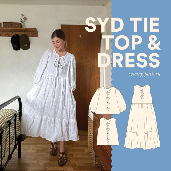 Syd Tie Top or Dress -- Advanced Beginner/Intermediate Garment Making