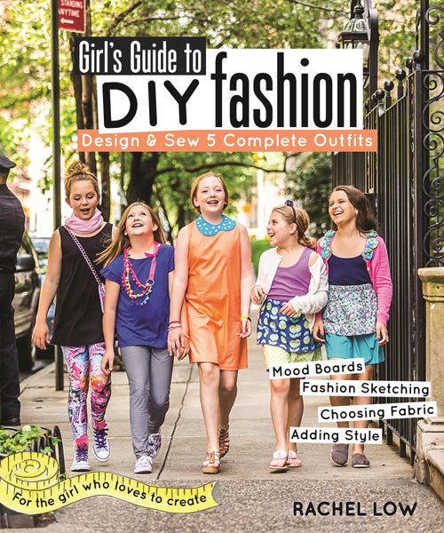 Girl’s Guide to DIY Fashion