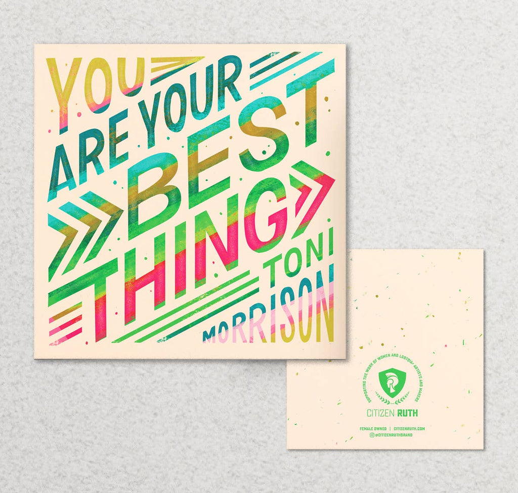 You Are Your Best Thing Card